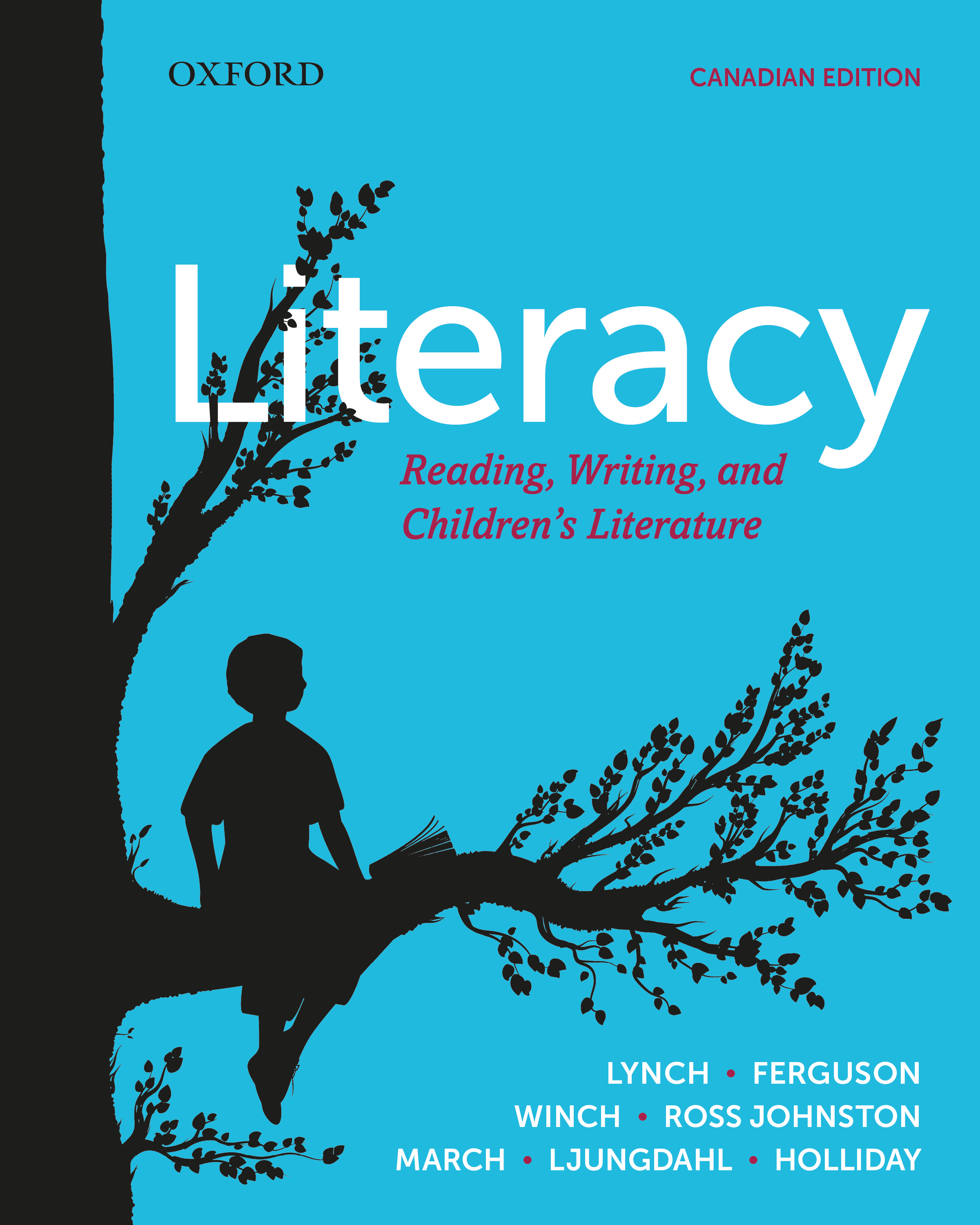 Literacy: Reading, Writing, and Children's Literature, Canadian Edition ...